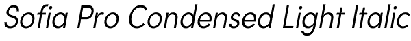 Sofia Pro Condensed Light Italic Font