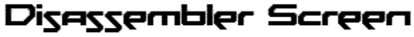 Disassembler Screen Font
