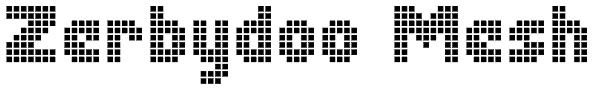 Zerbydoo Mesh Font