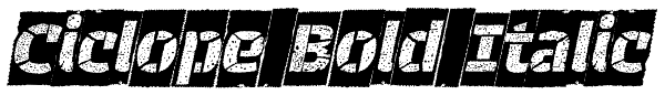 Ciclope Bold Italic Font