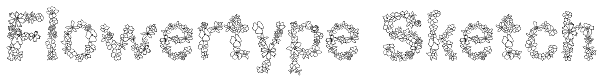 Flowertype Sketch Font