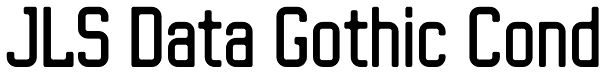 JLS Data Gothic Cond Font