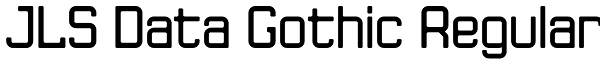 JLS Data Gothic Regular Font