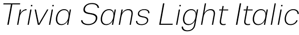 Trivia Sans Light Italic Font