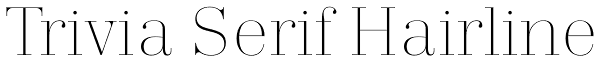 Trivia Serif Hairline Font