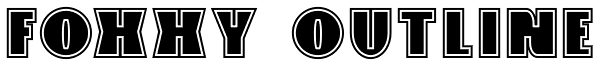 Foxxy Outline Font