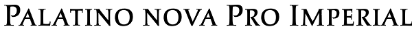 Palatino nova Pro Imperial Font