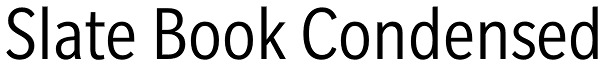 Slate Book Condensed Font
