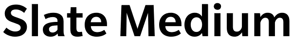 Slate Medium Font