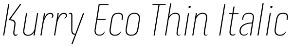 Kurry Eco Thin Italic Font
