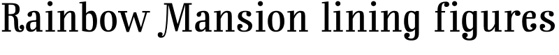 Rainbow Mansion lining figures Font