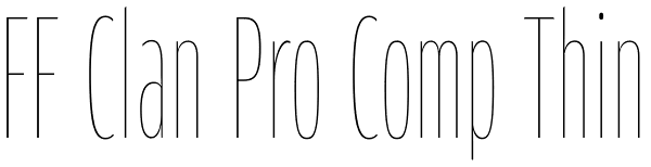 FF Clan Pro Comp Thin Font