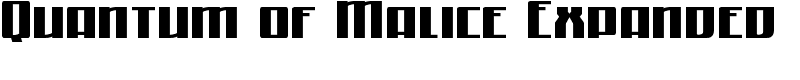 Quantum of Malice Expanded Font