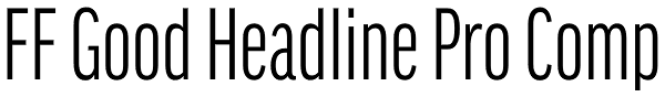FF Good Headline Pro Comp Font