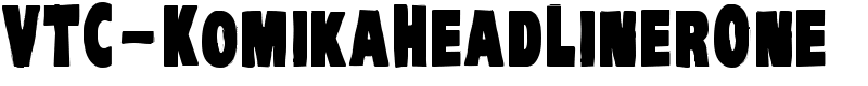 VTC-KomikaHeadLinerOne Font