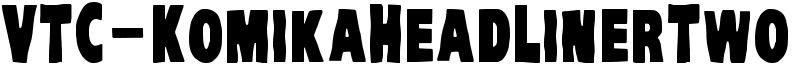 VTC-KomikaHeadLinerTwo Font