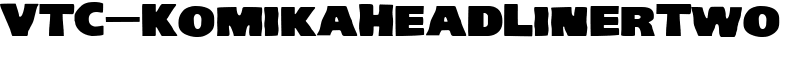 VTC-KomikaHeadLinerTwo Font