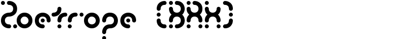 Zoetrope (BRK) Font
