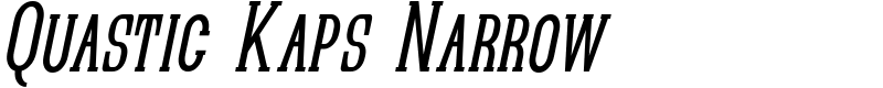 Quastic Kaps Narrow Font