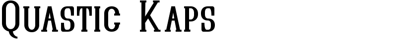 Quastic Kaps Font