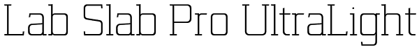 Lab Slab Pro UltraLight Font