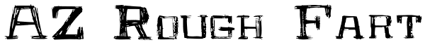 AZ Rough Fart Font