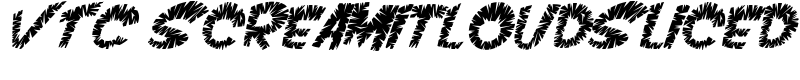 VTC ScreamItLoudSliced Font