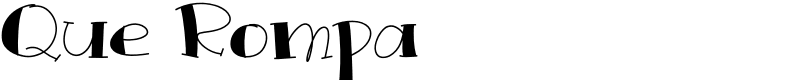Que Rompa Font