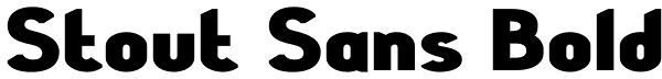 Stout Sans Bold Font