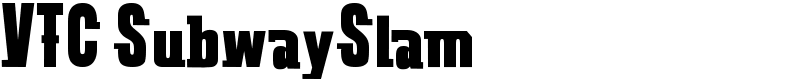 VTC SubwaySlam Font