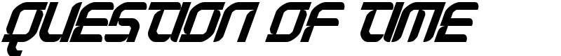 Question of time Font