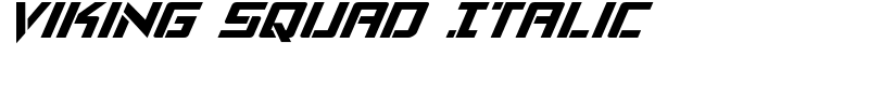 Viking Squad Italic Font