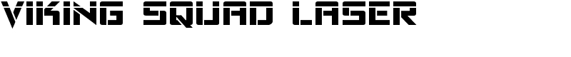 Viking Squad Laser Font