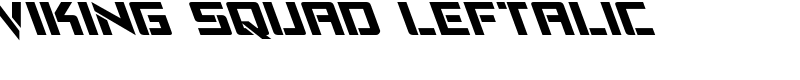 Viking Squad Leftalic Font