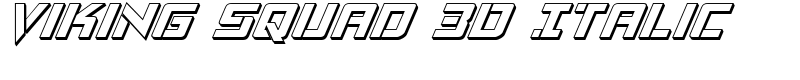 Viking Squad 3D Italic Font