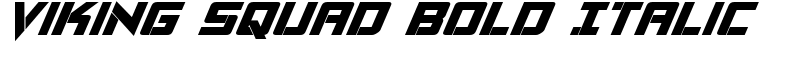 Viking Squad Bold Italic Font