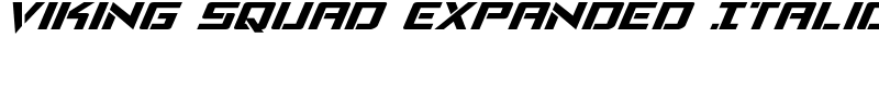 Viking Squad Expanded Italic Font