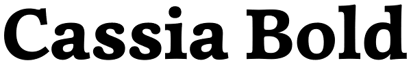 Cassia Bold Font