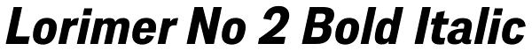 Lorimer No 2 Bold Italic Font