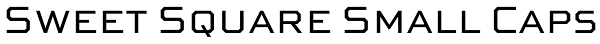 Sweet Square Small Caps Font