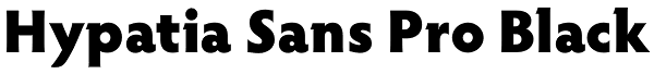 Hypatia Sans Pro Black Font