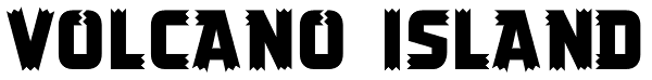 Volcano Island Font