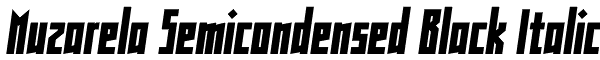 Muzarela Semicondensed Black Italic Font