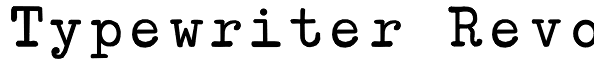 Typewriter Revo Font