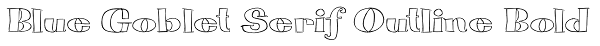 Blue Goblet Serif Outline Bold Font