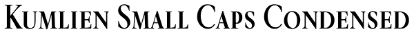 Kumlien Small Caps Condensed Font
