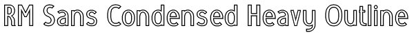 RM Sans Condensed Heavy Outline Font