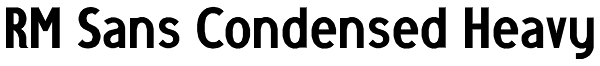 RM Sans Condensed Heavy Font