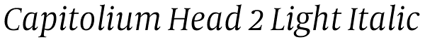 Capitolium Head 2 Light Italic Font