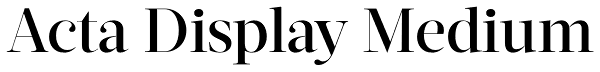 Acta Display Medium Font